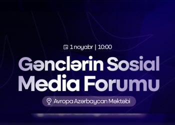 Bakıda 1000-dək iştirakçı ilə III Gənclərin Sosial Media Forumu keçiriləcək